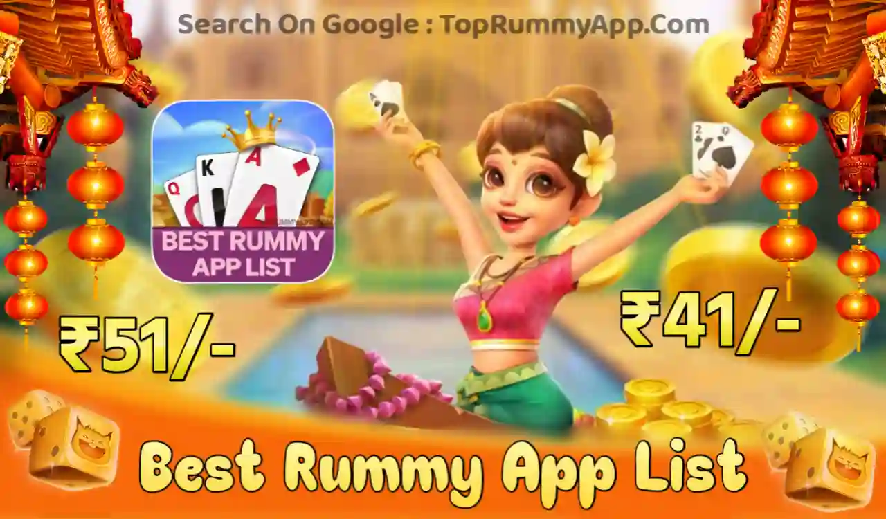 Best Rummy Apps List 41 Bonus & 51 Bonus